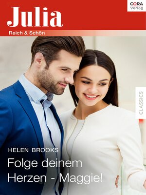 cover image of Folge deinem Herzen&#8212;Maggie!